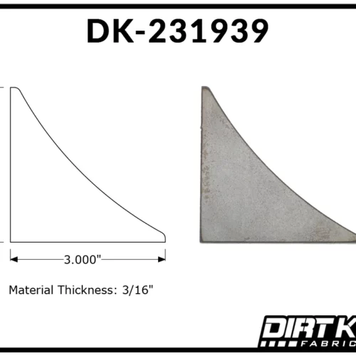Dirt King Fabrication Universal Gusset DK-231939